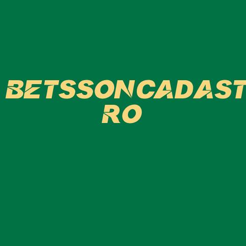 Logo da BETSSONCADASTRO